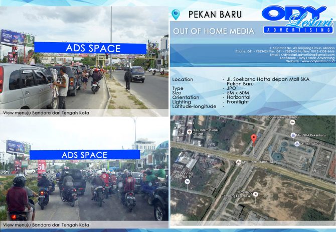 Jl. Soekarno Hatta depan Mall SKA Pekan Baru 5x60